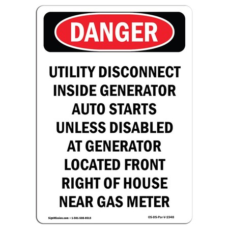 Safety Sign, OSHA Danger, 14" Height, Aluminum, Utility Disconnect Inside Generator, Portrait